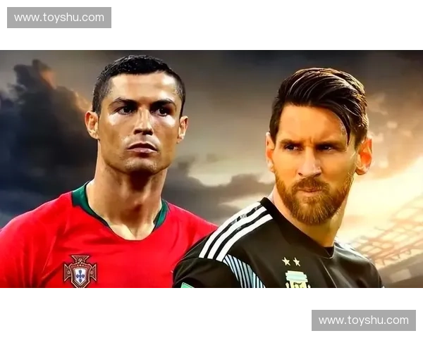 世界杯巨星风采展现：从梅西到C罗的传奇征程与精彩瞬间